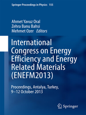 cover image of International Congress on Energy Efficiency and Energy Related Materials (ENEFM2013)